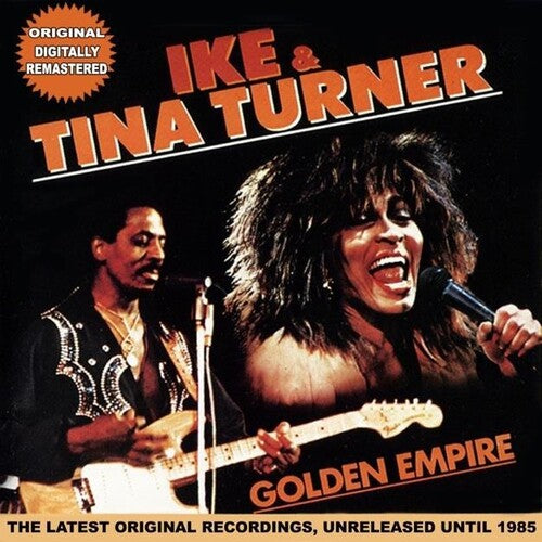 Ike & Tina Turner - The Golden Empire