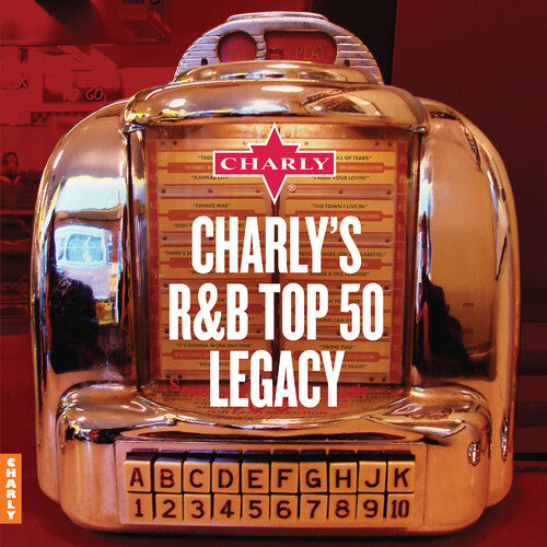 Charly's Rhythm & Blues Legacy / Various - Charly's Rhythm & Blues Legacy