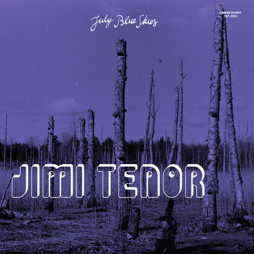 Jimi / Cold Diamond & Mink Tenor - July Blue Skies