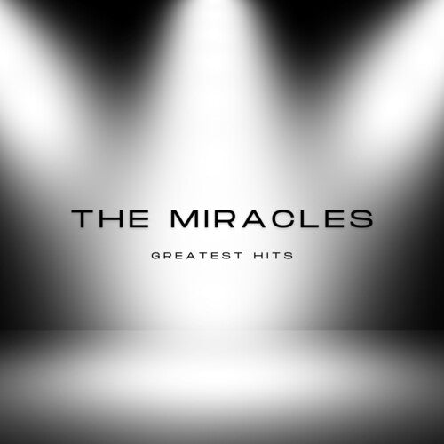 the Miracles - The Miracles' Greatest Hits