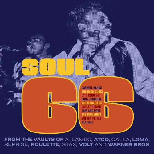 Soul 66 From the Vaults of Atlantic / Various - Soul 66 From The Vaults Of Atlantic, Atco, Calla, Loma, Reprise, Roulette, Stax, Volt & Warner Bros / Various