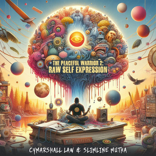Cymarshall Law / Slimline Mutha - The Peaceful Warrior 2: Raw Self Expression