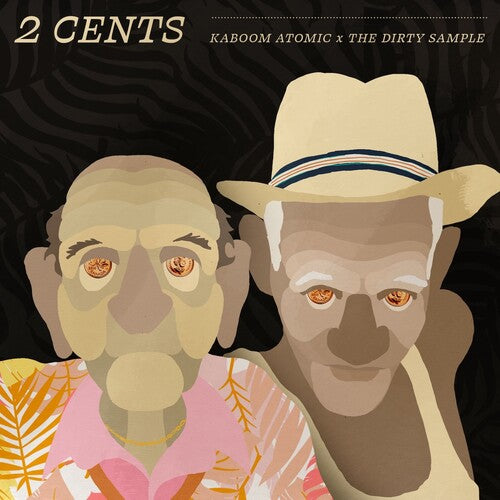Kaboom Atomic / Dirty Sample - 2 Cents
