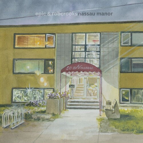 Rob Epic / Crooks - Nassau Manor