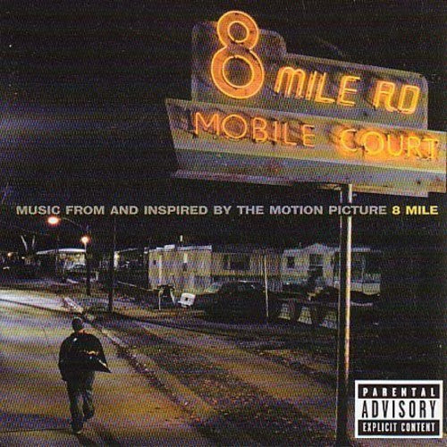 8 MILE ( EMINEM ) / O.S.T. - 8 Mile (Original Soundtrack)