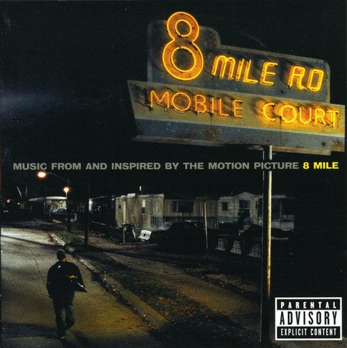 8 Mile ( Eminem ) / O.S.T. - 8 Mile ( Eminem ) (Original Soundtrack)