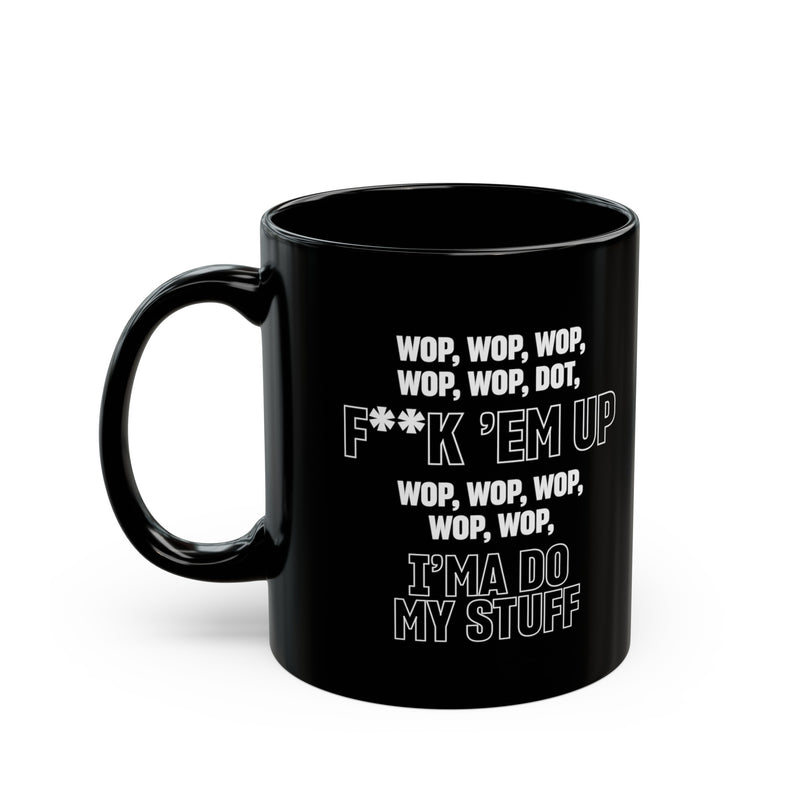 WOP WOP WOP Mug