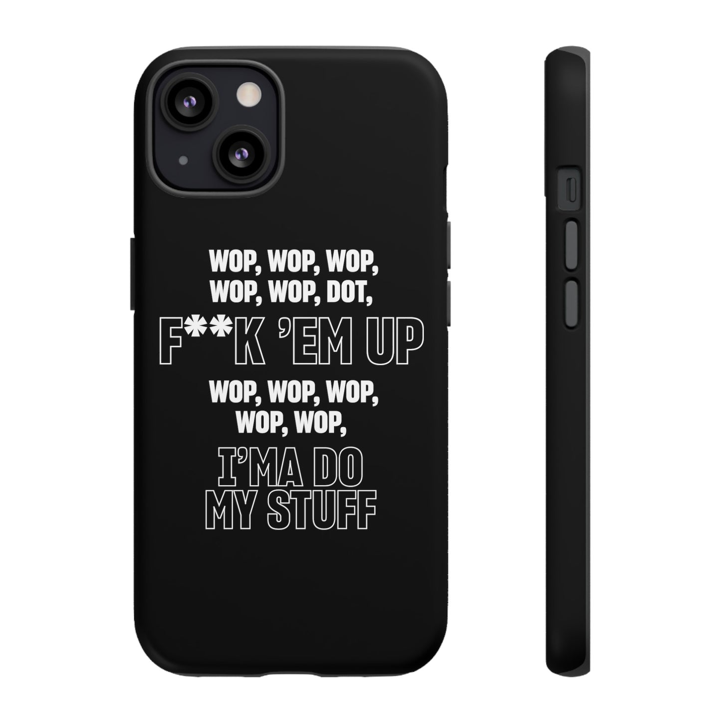 WOP WOP WOP Phone Cases