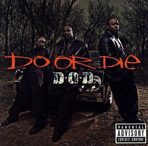 Do or Die - D.O.D.