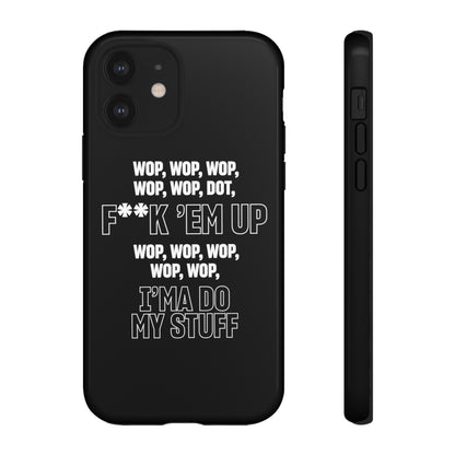 WOP WOP WOP Phone Cases