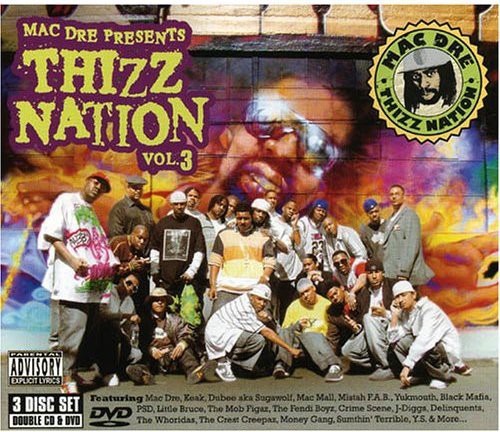 Mac Dre - Mac Dre Presents Thizz Nation 3