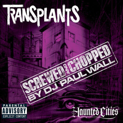 Transplants - Haunted Cities
