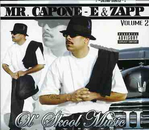 Mr Capone-E / Zapp - Ol Skool Music, Vol. 2