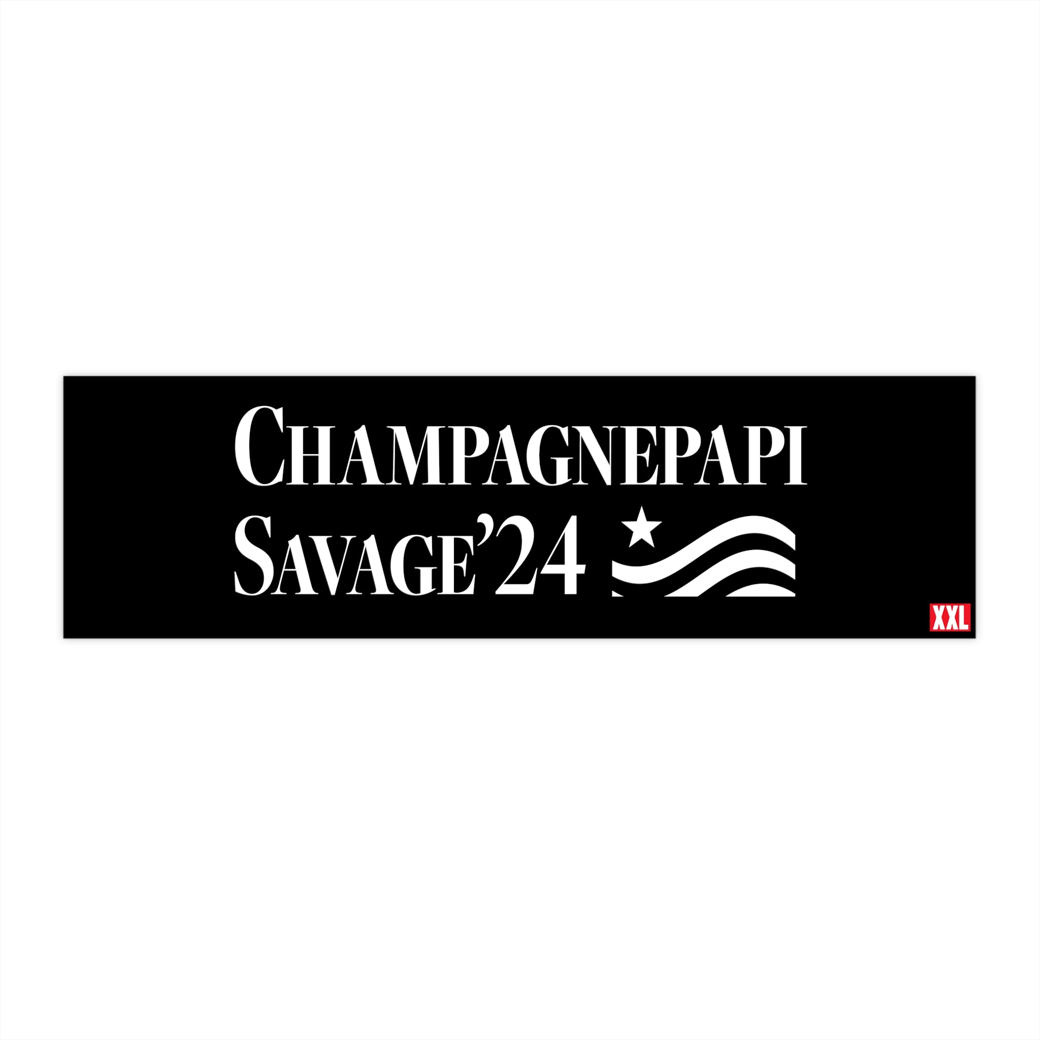 Champagnepapi Savage '24 Bumper Sticker