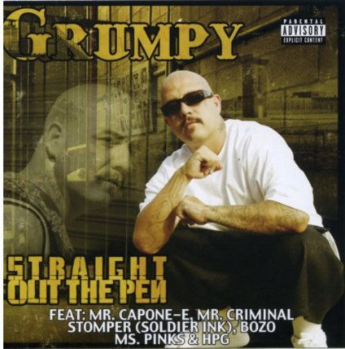 Grumpy - Straight Out of the Pen